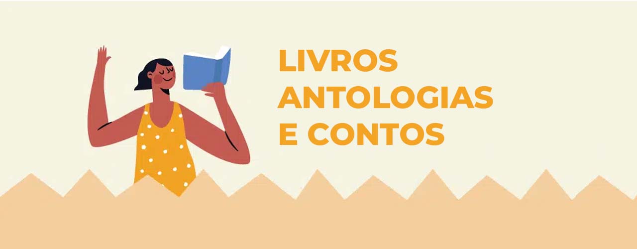 Livros, Antologias e Contos: Diversão e Criação na Literatura Brasileira