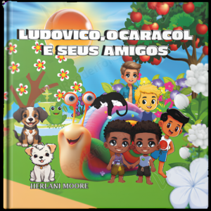 Ludovico, o Caracol e seus Amigos - ed. 1
